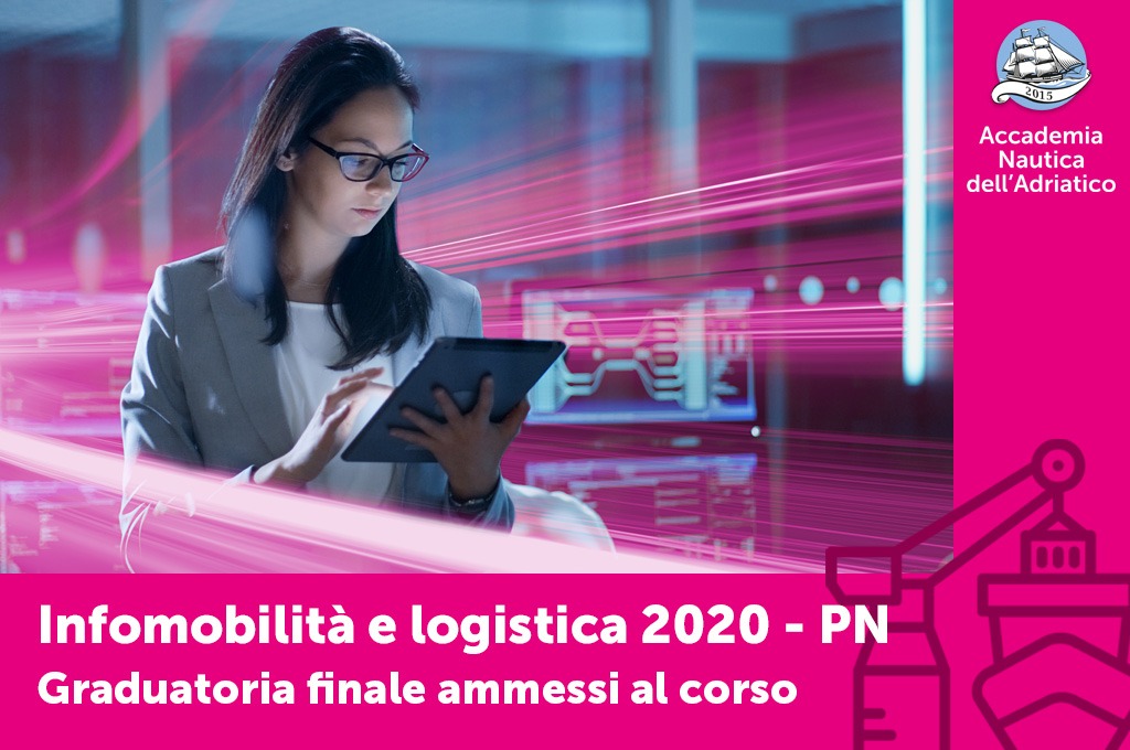 Ammessi al corso “Infomobilità e logistica” sede di Pordenone